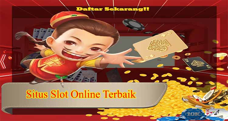 Situs Slot Online Terbaik